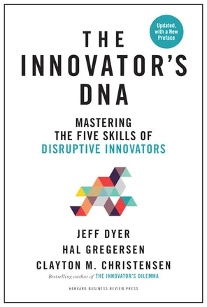 The Innovator's DNA - E-TEXT